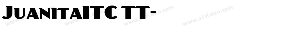 JuanitaITC TT字体转换